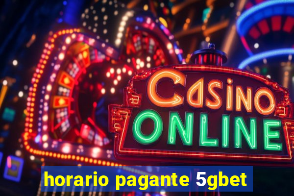 horario pagante 5gbet